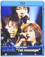 ミュージック w-inds./1st Live Tour\